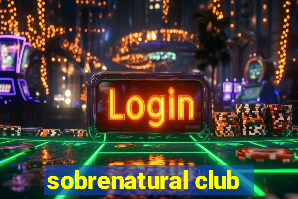 sobrenatural club